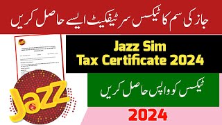 Jazz Sim Tax Certificate  Jazz World Tax Certificate 2024 [upl. by Brecher]