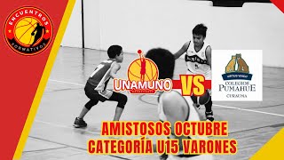 UNAMUNO VS PUMAHUE U15 VARONES 30 OCTUBRE [upl. by Halfon]