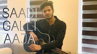 Saadi Galli Aaja  Abhinav Santhosh  Acoustic Guitar Cover [upl. by Kenweigh653]