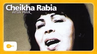 Cheikha Rabia  Obligé alia nensak [upl. by Desimone]