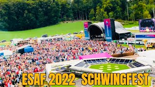 ESAF 2022 Schwingfest [upl. by Elnore431]