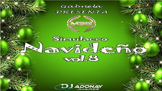 Simulacro Navideño Vol 8 🎄 Dj Adonay Juarez 🎉 Magix Sound Records [upl. by Terris687]