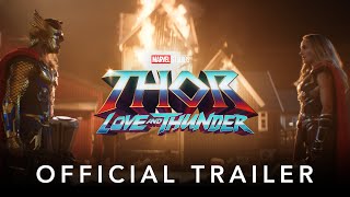 Marvel Studios Thor Love and Thunder  Official Trailer [upl. by Ikoek]