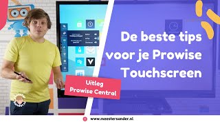 Uitleg Prowise Touchscreen  Aan de slag met Prowise Central [upl. by Allwein]