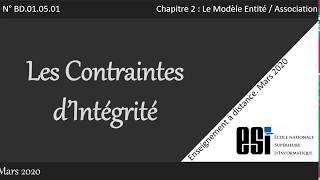 Modèle EntitéAssociation  Modélisation des Contraintes dIntégrité 12 [upl. by Ahsikrats]