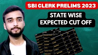 SBI CLERK 2023 EXPECTED CUT OFF  SBI CLERK 2023 EXPECTED CUT OFF STATE WISE [upl. by Nyrol]