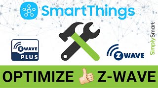 SmartThings ZWave Utilities amp Repair  Maximum Performance 2021 [upl. by Akemahs]