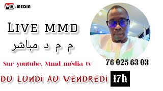 LIVE MMD DU 23 MAI SUR MMD MEDIA TV [upl. by Yelak]