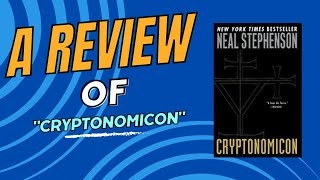 Unseen Reviewers  quotCryptonomiconquot by Neal Stephenson  Book Review [upl. by Timothee]