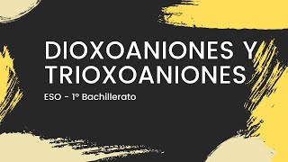 DITRI oxoaniones 📒  paso a paso  Formulación INORGÁNICA  ESOBachillerato [upl. by Askwith]