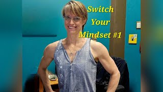 Switch Your Mindset 1 The Power of Your Mind [upl. by Furlani]