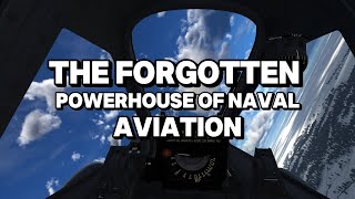 The forgotten powerhouse of naval aviation [upl. by Rogovy]