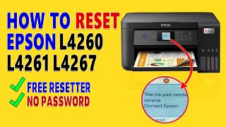 RESET Epson L4260 L4261 L4267  Free Epson L4260 Resetter Download Without Password [upl. by Shore]