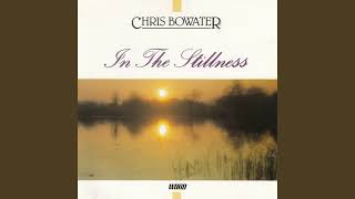 Chris Bowater amp In The Stillness  Spirit Of Praise  1990 Full Album [upl. by Bechler704]