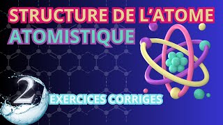 Atomistique  corrigé dexercice 2  lénergie de cohésion STRUCTURE DE LA MATIÈRE SMPC S1 [upl. by Aicemed199]