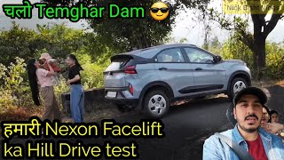 Hill Drive Review Of My New Nexon Facelift 😎 Testing Limits In The Mountains 🚗 [upl. by Aehcim]