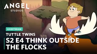 🔴 Livestream Premiere  S2 E4  Think Outside the Flocks  Tuttle Twins [upl. by Odey]