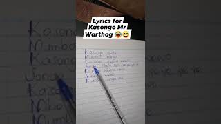 Lyrics for Kasongo Mr Warthog [upl. by Carhart]