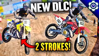 TWO STROKES DLC in Monster Energy Supercross 4 [upl. by Lindi]