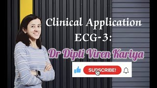 Clinical Application of ECG  3  CVS Physiology [upl. by Idnym68]