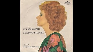 LIndifferenza  Iva Zanicchi [upl. by Runkel661]