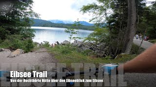 Eibsee Trail 2020  GarmischPartenkirchen  MTBTrails [upl. by Jews]