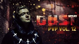 Gust PvP vol12 Отпуск 60 FPS [upl. by Yrod]