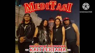 Md Lazim feat Meditasi  Kali Pertama [upl. by Velick]