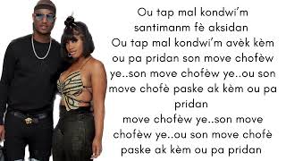 KdilakampBedjineMove Chofè lyrics pawòl [upl. by Eical586]