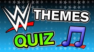 WWE THEME SONG QUIZ  SOUND EFFECTS [upl. by Barbabas630]