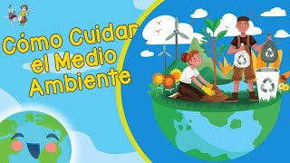 Módulo 20  Contaminación del Agua  Mis Acciones para cuidar el Medio Ambiente  Ciencia Bonita [upl. by Pride135]