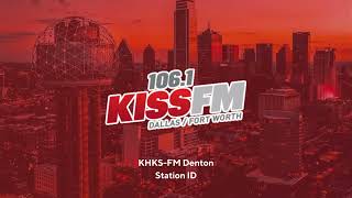 KHKSFM 1061 1061 KISS FM  Denton TX  Station ID  9022024 [upl. by Nilauqcaj]