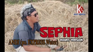 SEPHIA  cover by ANDI Po Express Water [upl. by Sylram330]