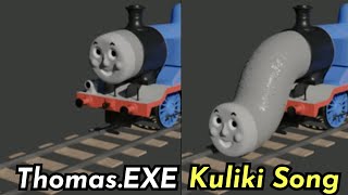 Thomas and Friends Twin ThomasEXE Ver KULIKI Song [upl. by Arriaet]