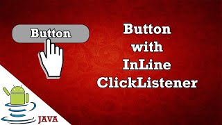 Button with InLine OnClickListener Button in android studio tutorial [upl. by Enreval]