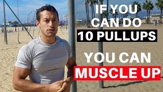 How to Muscle Up Full Tutorial [upl. by Ayahc]