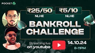 BANKROLL CHALLENGE 22  NLHE 510 amp 2550 with Shobz amp Parth [upl. by Flossy]