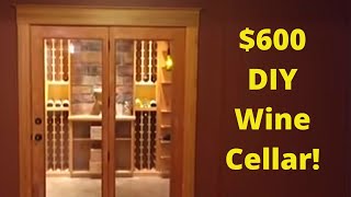 DIY Basement Wine Cellar  Cheap but Fully Custom [upl. by Whale]