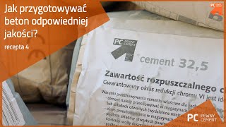 Jak przygotowywać beton odpowiedniej jakości [upl. by Aidnahs]