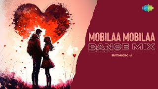 Mobilaa Mobilaa  Dance Mix  Rendu  D Imman  Maya  Rithick J [upl. by Troth]