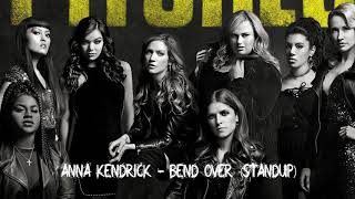 Bend Over Stand Up  Long Version Pitch Perfect 3 [upl. by Arabeila]