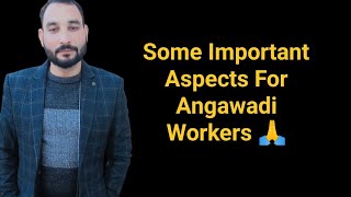 Some Important Aspects For Angawadi Workers 🙏 [upl. by Zetnom]