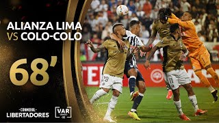 CONMEBOL LIBERTADORES  REVISIÓN VAR  ALIANZA LIMA VS COLOCOLO [upl. by Jozef514]