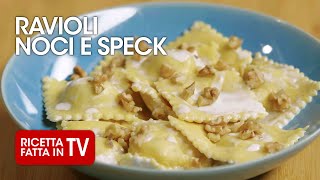 RAVIOLI NOCI E SPECK di Benedetta Rossi  Ricetta TV Fatto in Casa per Voi [upl. by Tenner]