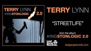 Terry Lynn  Streetlife [upl. by Eiuqnimod]