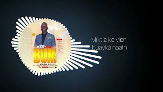 Makuach Gatjang  Kɛ yiɛn buay lyrics video [upl. by Ydorb]