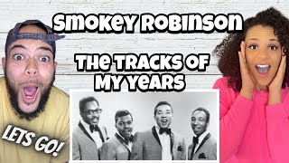 SMOOTH AS BUTTERFIRST TIME HEARING Smokey Robinson amp The Miracles  The Tracks Of My Tears REACTION [upl. by Riorsson]