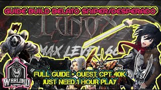 BELATO DESPERADO FROM NOTHING TO BE SOMETHING  RF LUNOX 2232 PRIVATE SERVER  PART 1 [upl. by Ekal]