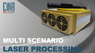 CINA Laser Nanosecond Pulsed Fiber Laser MULTI SCENARIO LASER PROCESSING [upl. by Esilrahc]