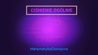 Ciśnienie ogólnie  fizyka SP kl 7 [upl. by Yardley927]